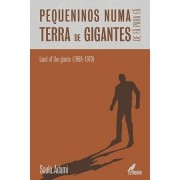 Pequeninos Numa Terra de Gigantes